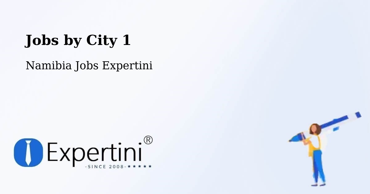 City Jobs in Namibia - Expertini