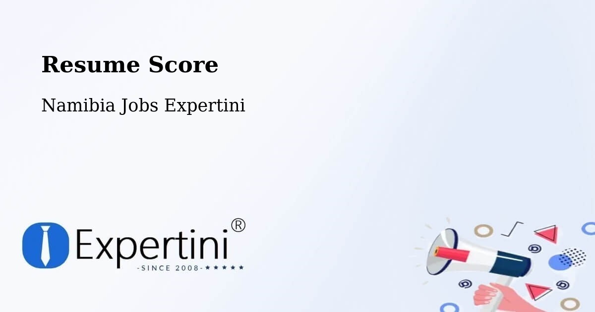 Resume Score & Job Description Match Tool – Tsumeb - Namibia Jobs Expertini