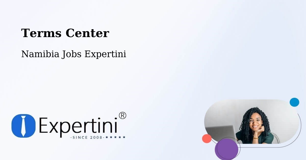 Terms of Service – Tsumeb - Namibia Jobs Expertini