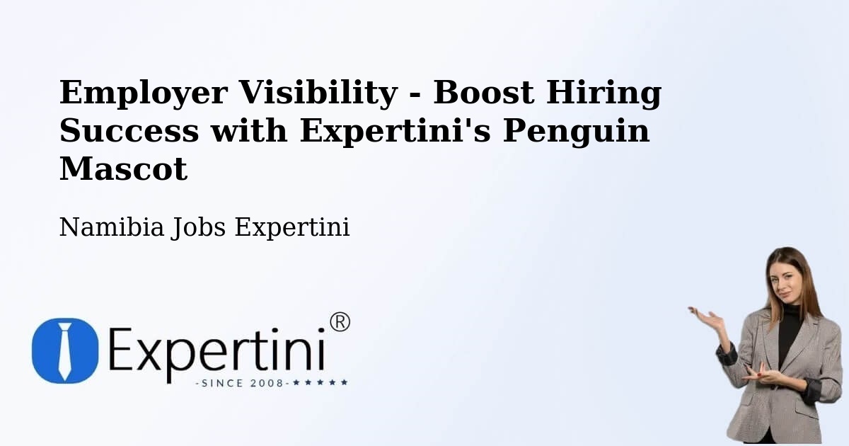 CV and Resume Visibility Optimization – Tsumeb - Namibia Jobs Expertini